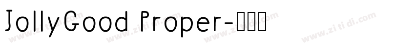 JollyGood Proper字体转换